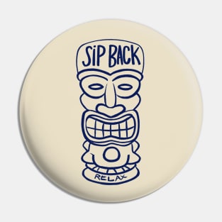 Sip Back & Relax - Chilled Tiki Pin