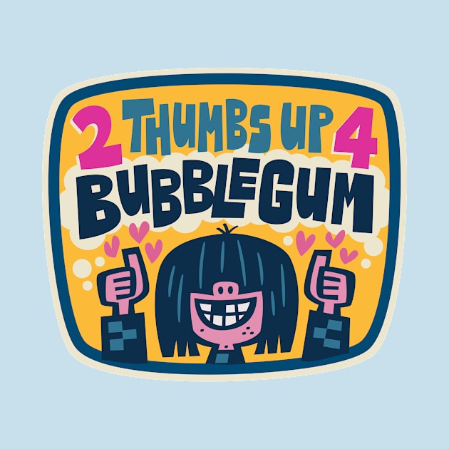 2 Thumbs Up 4 Bubblegum by Jon Kelly Green Shop