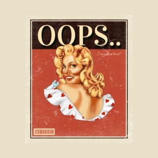 Funny Vintage "Oops.. I Made A Toot!" 50s Pinup Parody T-Shirt