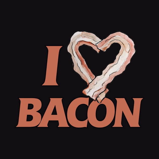 I love BACON by bubbsnugg