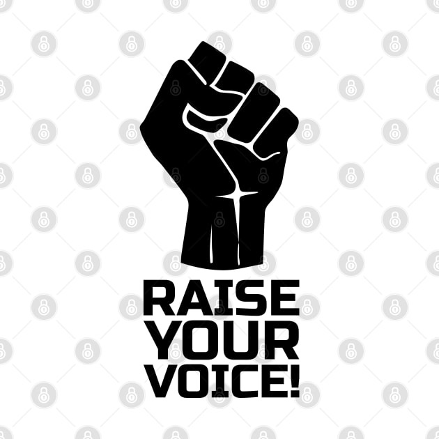 Rise Your Voice with Fist 1 in Black by pASob