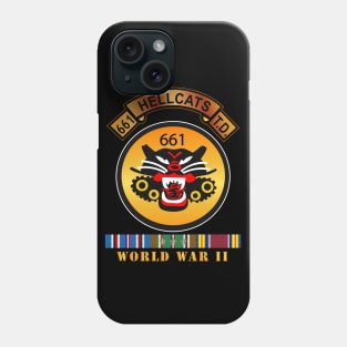 661st Tank Destroyer Bn w Scroll EUR SVC WWII Phone Case