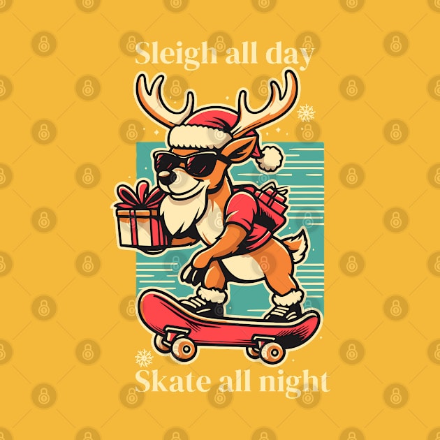 Sleigh all day, skate all night - Reindeer delivering gifts by Thewondercabinet28