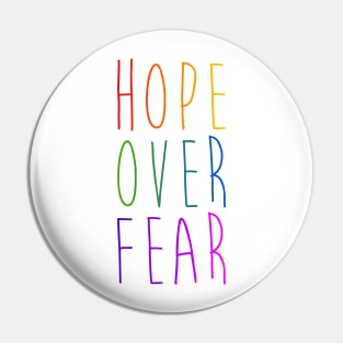 Hope Over Fear Pin