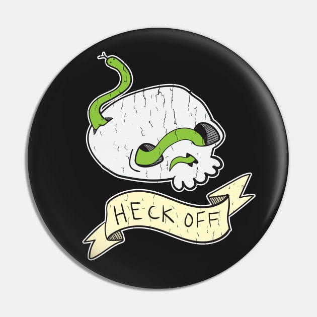 Heck Off Skull and Snake Pin by RadicalLizard