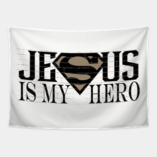 Jesus is my hero 2 Tapestry