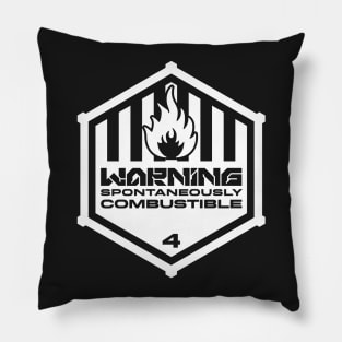 Warning: Spontaneously Combustible Pillow