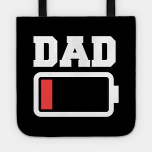 Low Battery Dad Tote