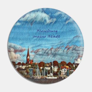 Flensburg meine Stadt. Flensburg, my city Pin