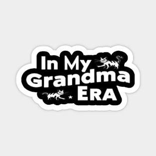 In My Grandma Era Funny Cat Lovers Shirt Magnet