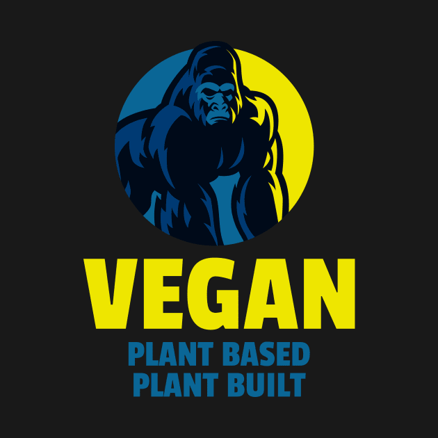 Vegan - Plant Based/Built - Gold & Blue by mbailey003