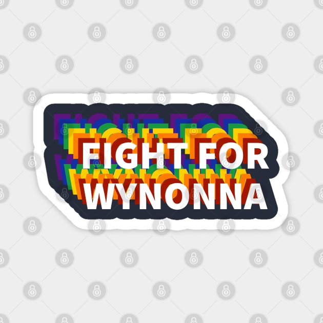 Fight For Wynonna Rainbow Magnet by Kizmit