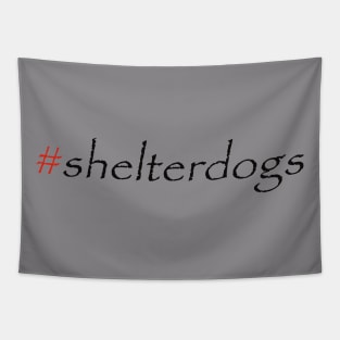 #shelterdogs Tapestry