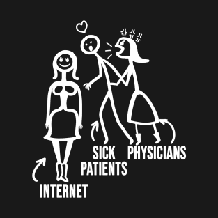 Physician Funny Doctor Meme Humor Medical Worker T-Shirt