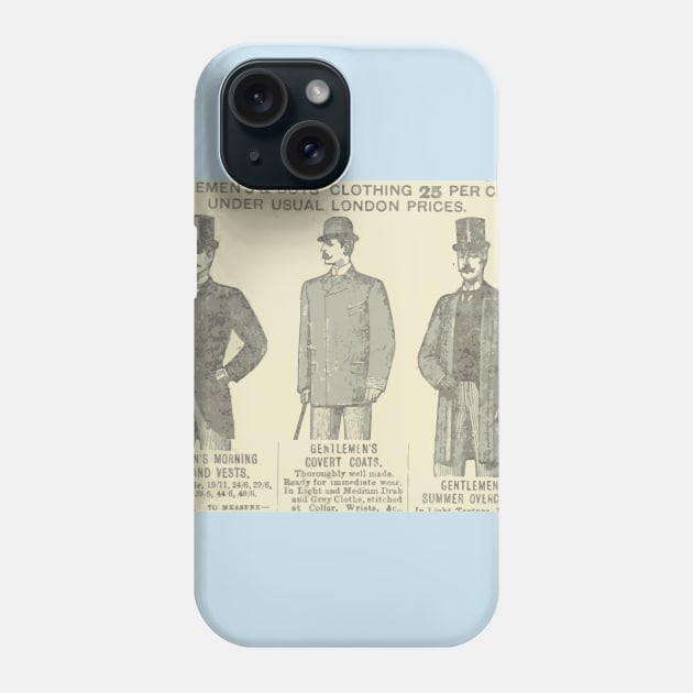 Gentleman's clothing sale Phone Case by howaboutthat