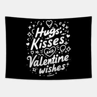 Hugs Kisses Valentine Wishes Tapestry