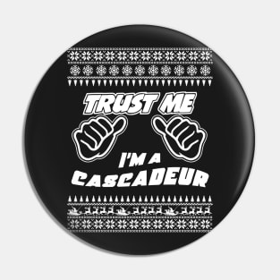 Trust me, i’m a CASCADEUR – Merry Christmas Pin