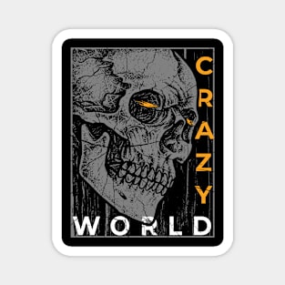 Crazy World Skull Graphic TShirt Magnet