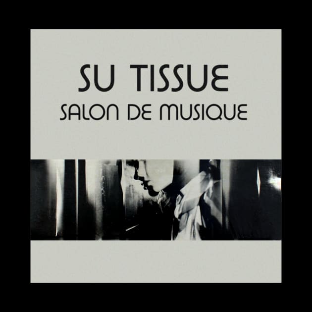 Su Tissue - Suburban Lawns - Salon De Musique by hissboy