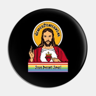 GenderBenderWear (Black) - "Jesus Doesn't Judge" Pin