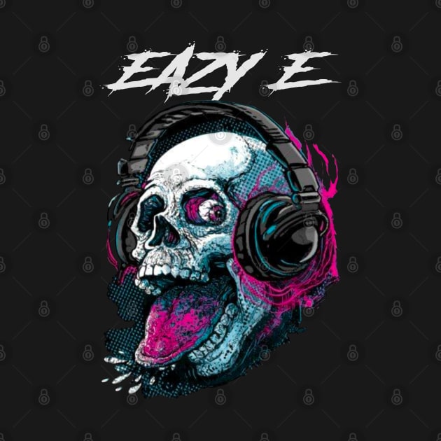 EAZY-E RAPPER by Tronjoannn-maha asyik 