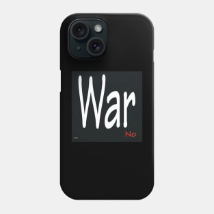 War No . Phone Case