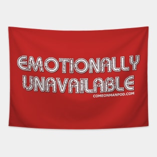 Emotionally Unavailable Tapestry