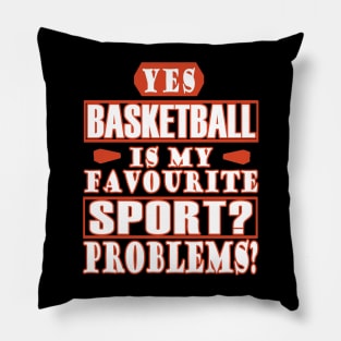 Basketball favorite sports gift men girls Pillow