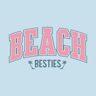 Beach Besties T-Shirt