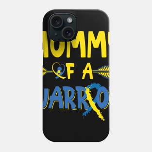 Mommy Of A Warrior Down Syndrome Awareness Phone Case