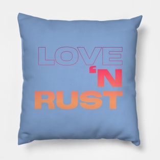 Love The Rust, I'm like my car burnout, Vintage Rust Car, Rust car for men, Car Lover Gift Pillow