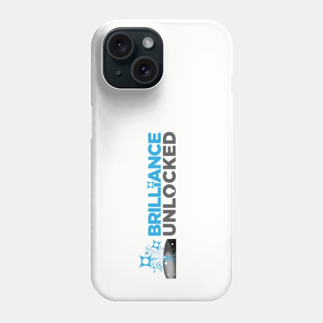 Brilliance Unlocked Ltd Phone Case by CoZmiK shirts