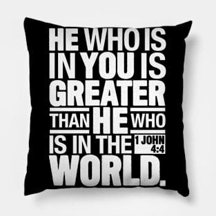 1 John 4:4 In The World Pillow