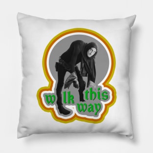 Walk THIS Way Pillow