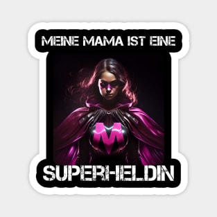 Mom Superhero - My Mom Is A Superhero 4 Magnet