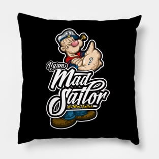 I Y'am Mad Sailor Pillow