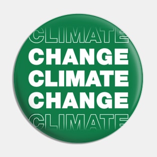 Change Climate Change Pin