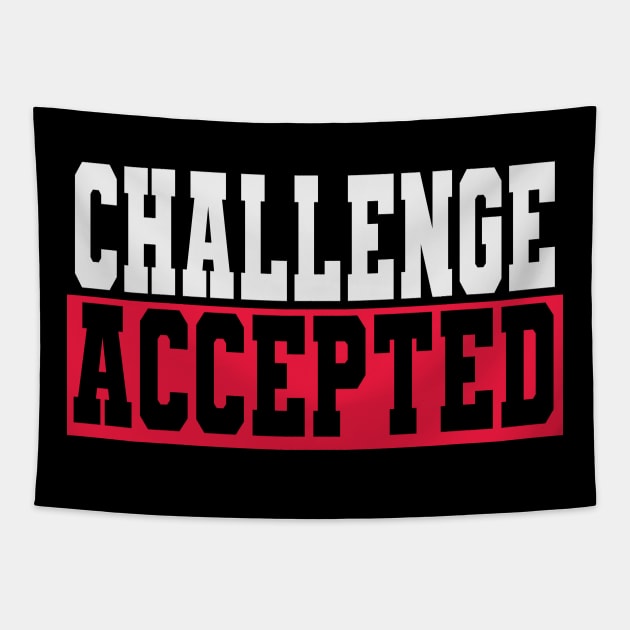 Challenge Accepted Tapestry by Jackys Design Room