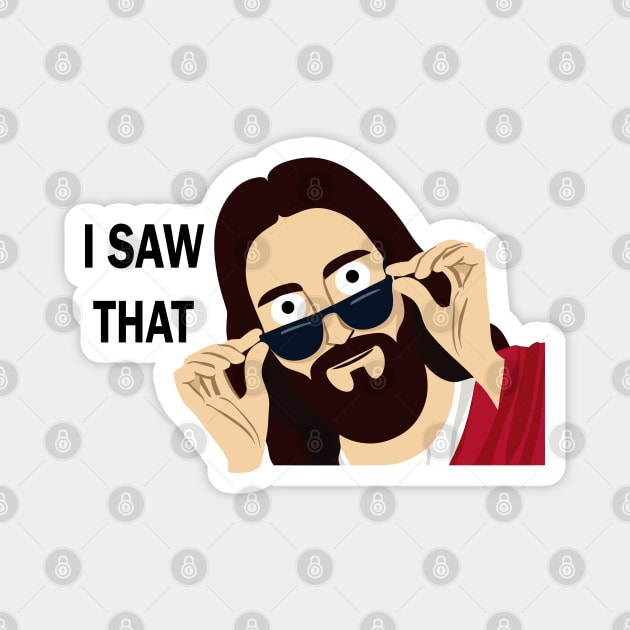 Jesus Saw That Magnet by katzura