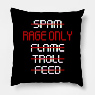 MOBA Banned Five Rage Only Gamer Pillow