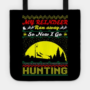 Funny hunting shirt Tote