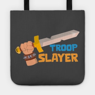 Troop Slayer Tote