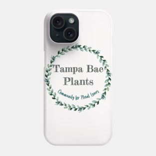 Tampa Bae Plants logo Phone Case