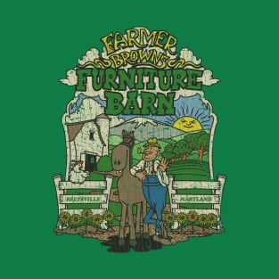 Farmer Brown's Furniture Barn 1949 T-Shirt