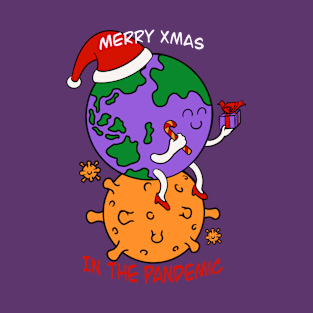 Merry christmas in the pandemic T-Shirt