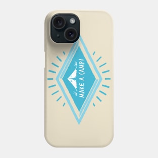 Make a Camp! Phone Case