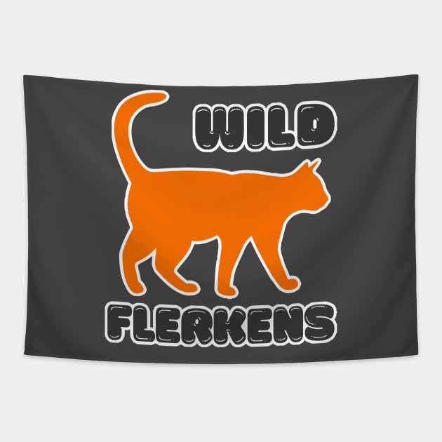 Wild Flerkens Tapestry by DankFutura