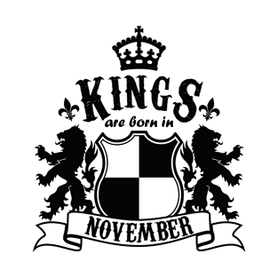 Kings are born in November T-Shirt