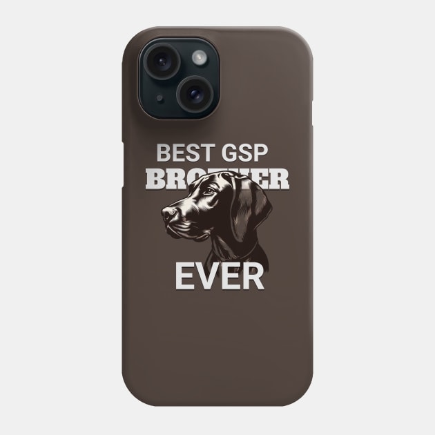 BEST GSP BROTHER EVER Phone Case by Imaginate