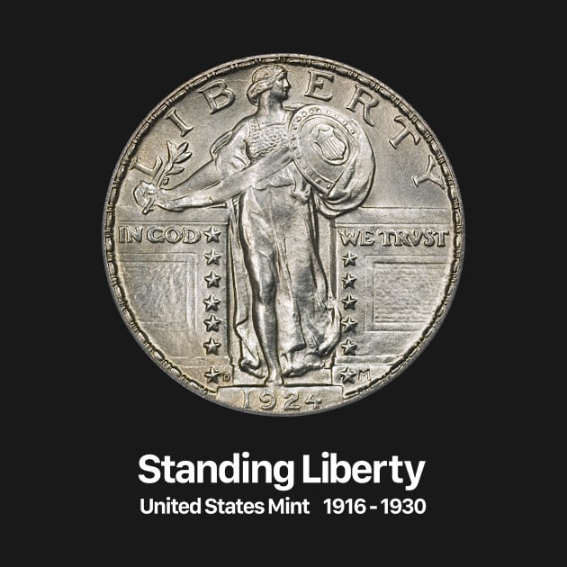 Standing Liberty - Coin Collector Collecting by Wizardmode